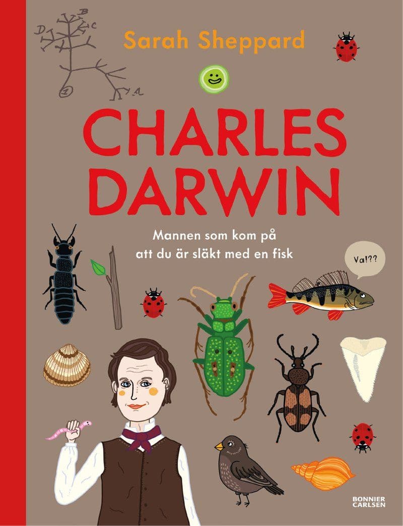 Sarah.Sheppard.Charles.Darwin.Mannen.Som.Kom.Pa.Att.Du.Ar.Slakt.Med.En.Fisk.2026.SWEDiSH.RETAiL.ePub.eBOOK-DECiPHER
