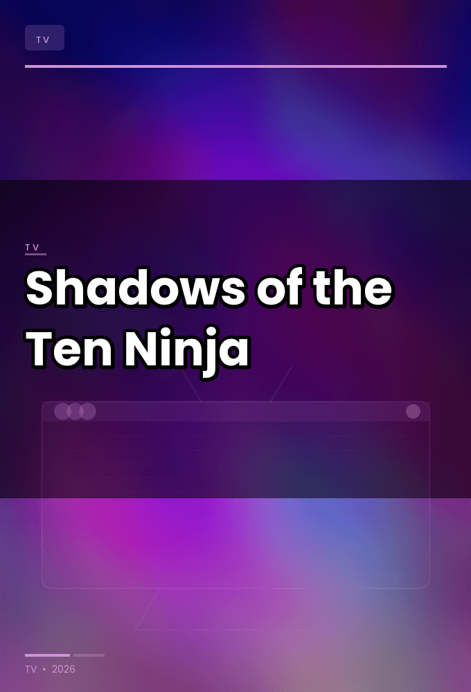 Shadows of the Ten Ninja S01E01 720p NF WEB DL AAC2 0 H 264-playWEB