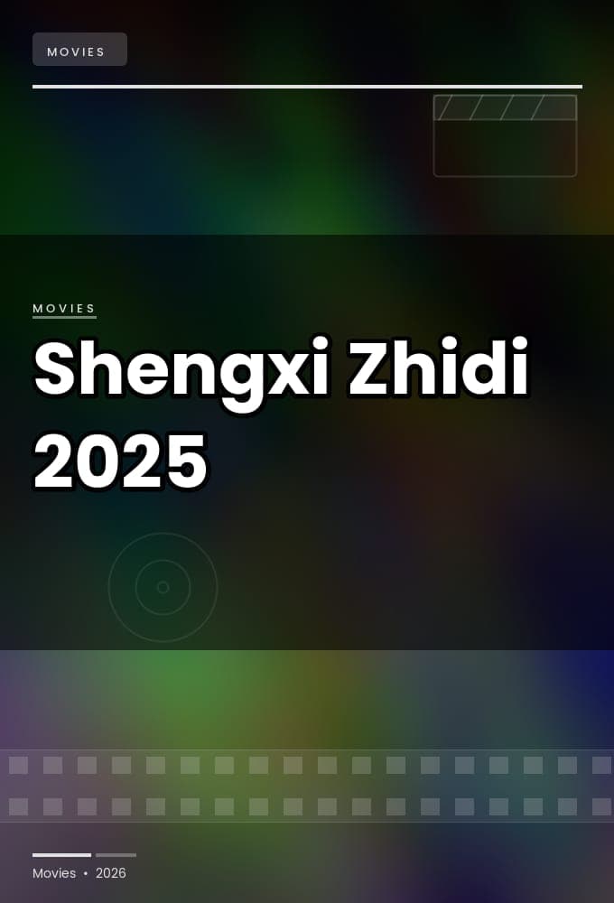 Shengxi Zhidi 2025 1080p WEBRip 5 1-YTSGGYTSBZ