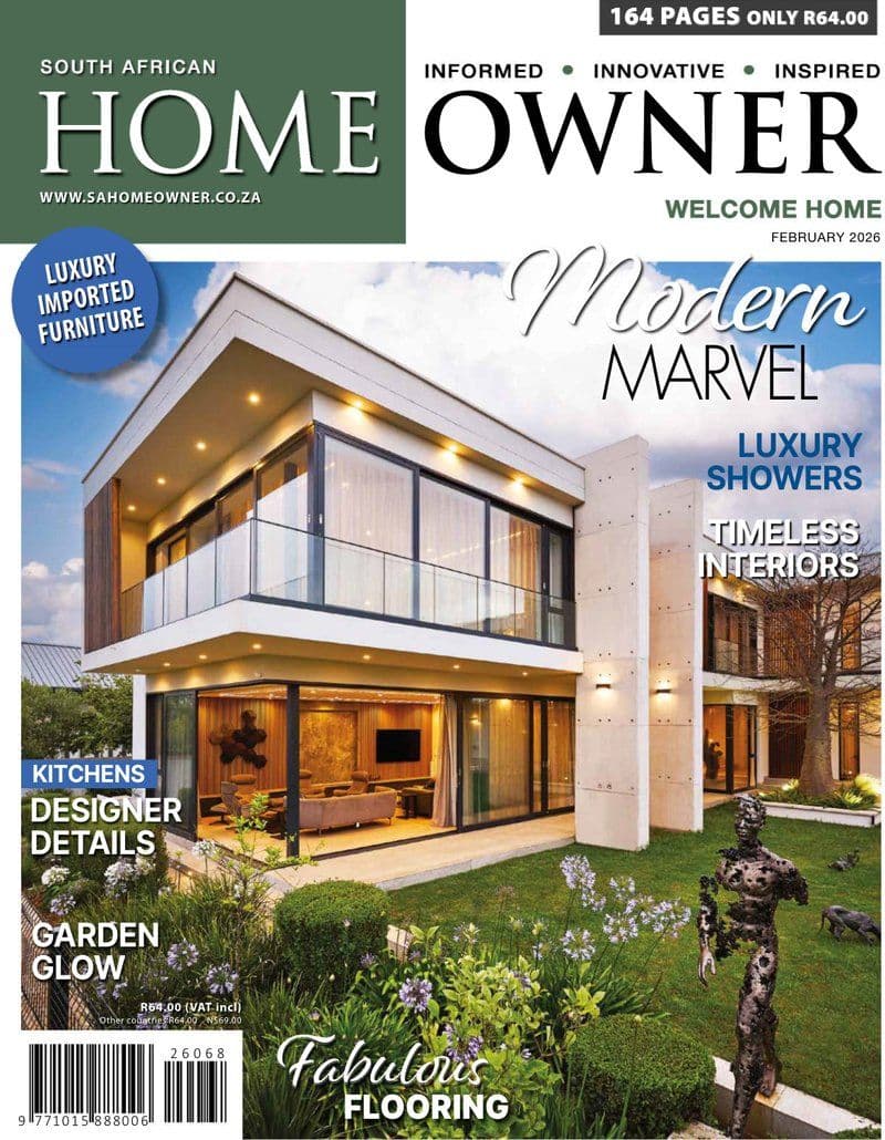 South.African.Home.Owner.February.2026.RETAIL.MAGAZINE.eBook-21A1