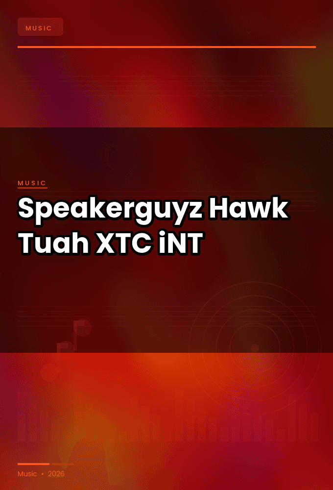 Speakerguyz-Hawk_Tuah-SINGLE-WEB-2024-XTC_iNT