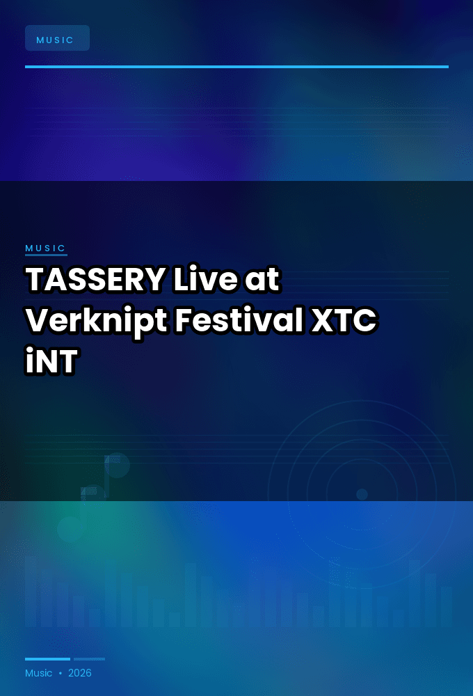 TASSERY-Live_at_Verknipt_Festival_2026-WEB-2026-XTC_iNT
