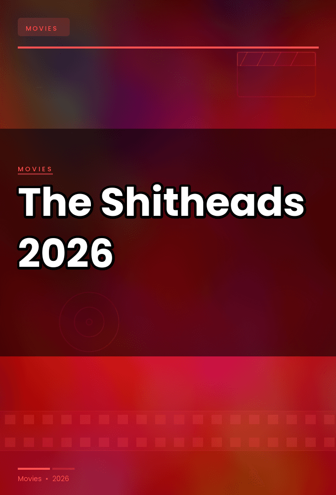 The Shitheads 2026 2160p 4K WEB 5 1-LAMA
