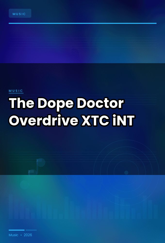 The_Dope_Doctor-Overdrive-WEB-2024-XTC_iNT