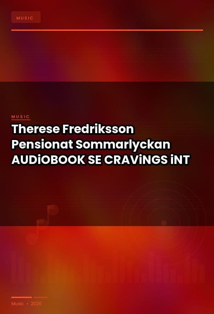 Therese_Fredriksson_-_Pensionat_Sommarlyckan-AUDiOBOOK-WEB-SE-2026-CRAViNGS_iNT