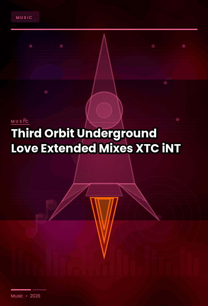 Third_Orbit-Underground_Love_EP_Extended_Mixes_-WEB-2024-XTC_iNT