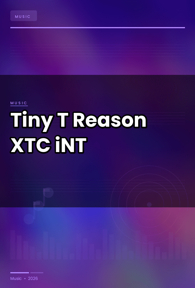 Tiny_T-Reason-SINGLE-WEB-2024-XTC_iNT
