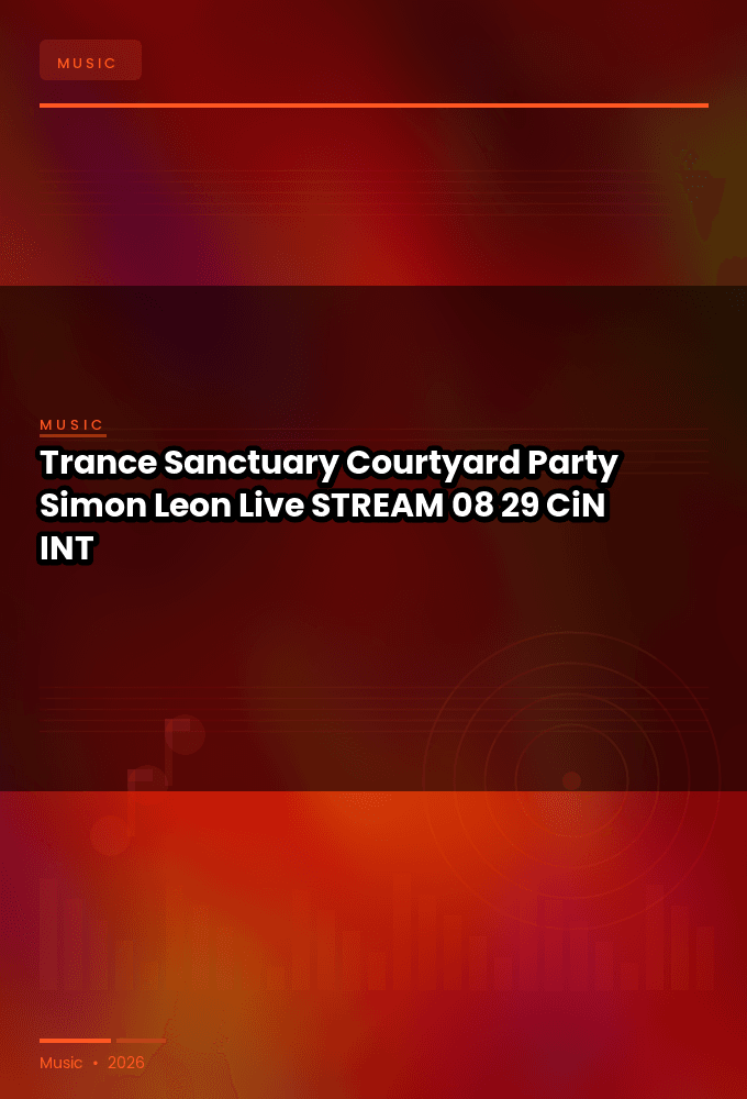 Trance_Sanctuary_Courtyard_Party_2026-Simon_Leon_Live-STREAM-08-29-2026-CiN_INT