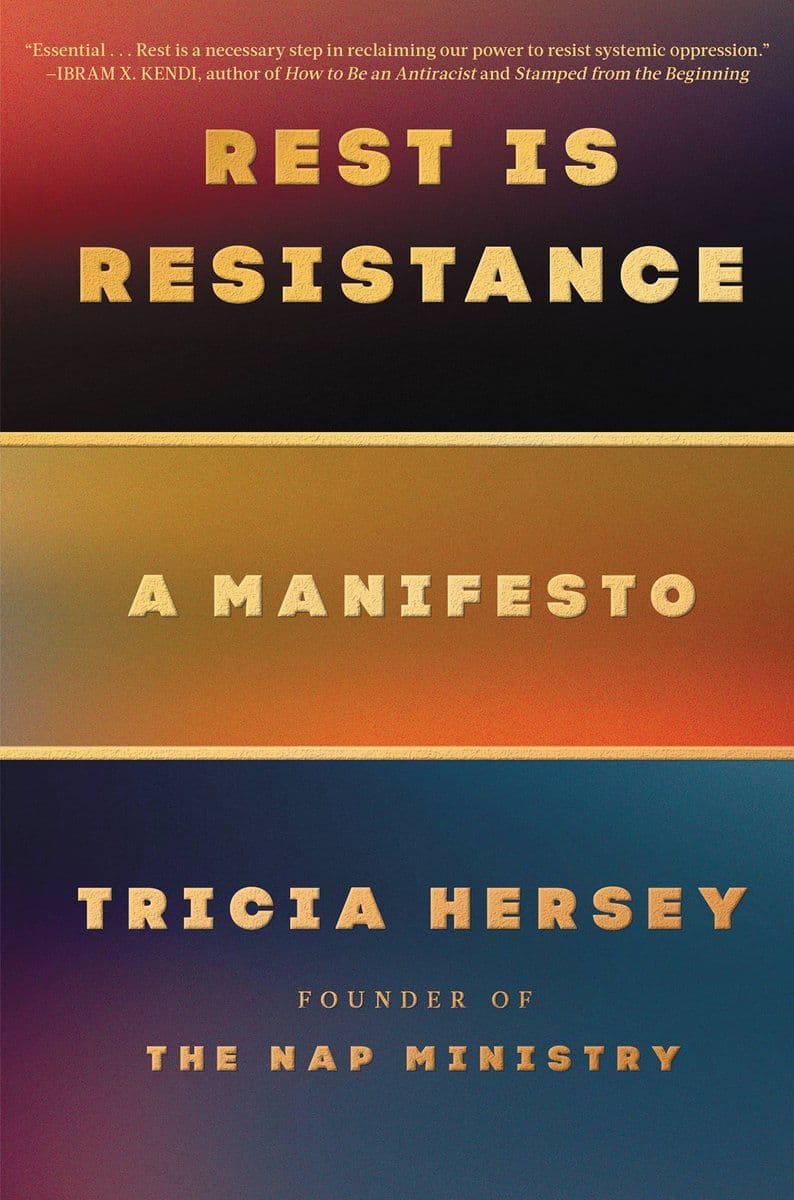 Tricia.Hersey.-.Rest.Is.Resistance.A.Manifesto.2022.RETAIL.EPUB.eBook-CTO