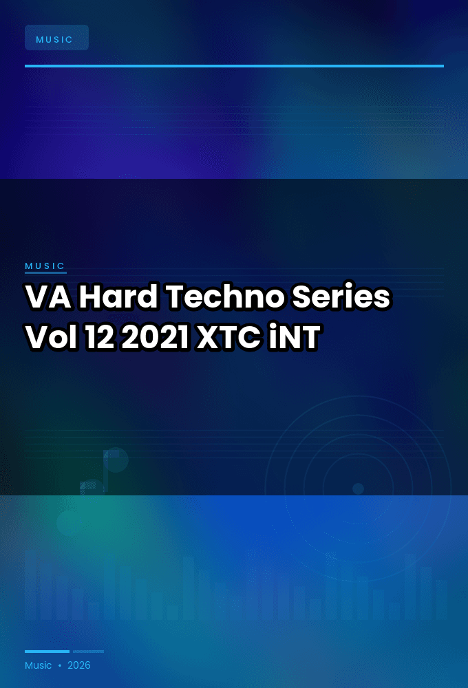 VA-Hard_Techno_Series_Vol_12-WEB-2021-XTC_iNT