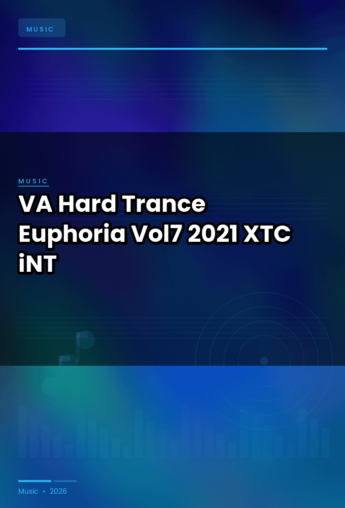 VA-Hard_Trance_Euphoria_Vol7-WEB-2021-XTC_iNT