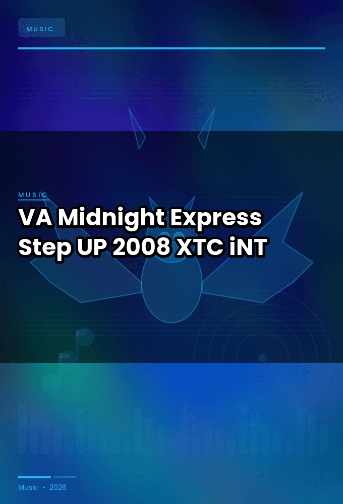 VA-Midnight_Express_Step_UP-WEB-2008-XTC_iNT