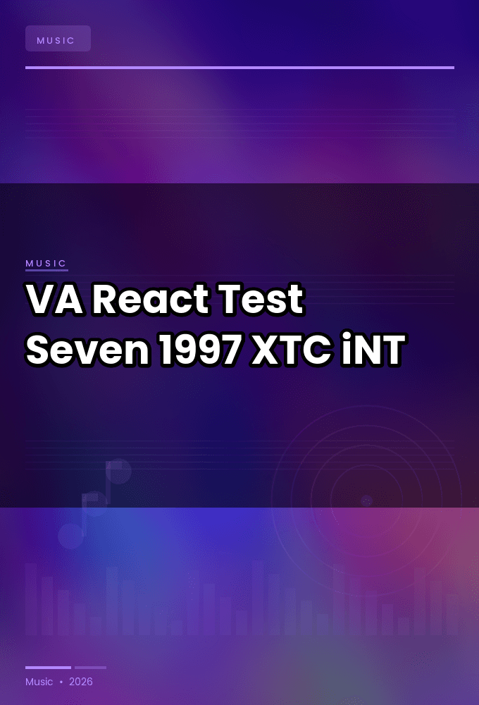 VA-React_Test_Seven-WEB-1997-XTC_iNT