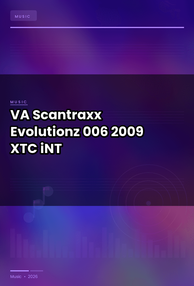 VA-Scantraxx_Evolutionz_006-WEB-2009-XTC_iNT