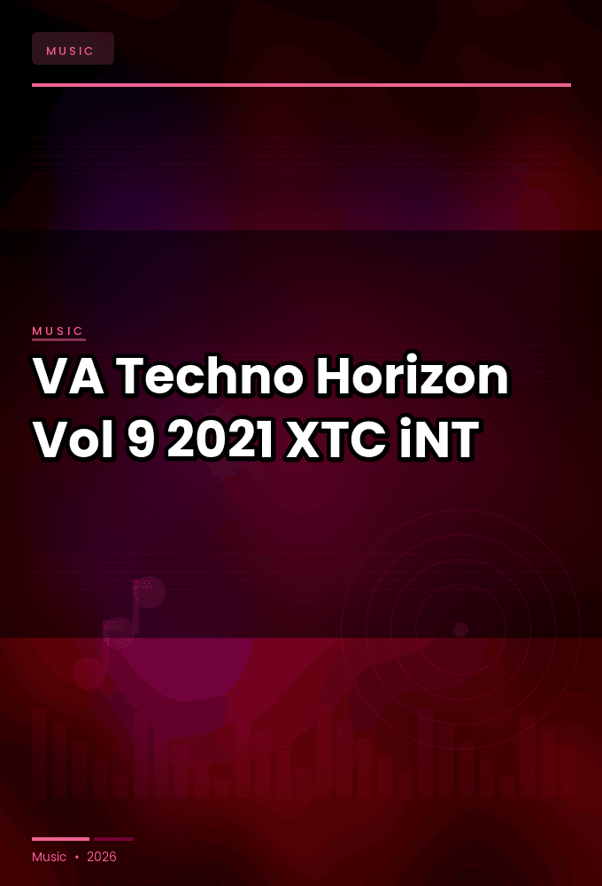 VA-Techno_Horizon_Vol_9-WEB-2021-XTC_iNT