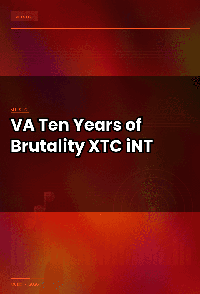 VA-Ten_Years_of_Brutality-WEB-2022-XTC_iNT