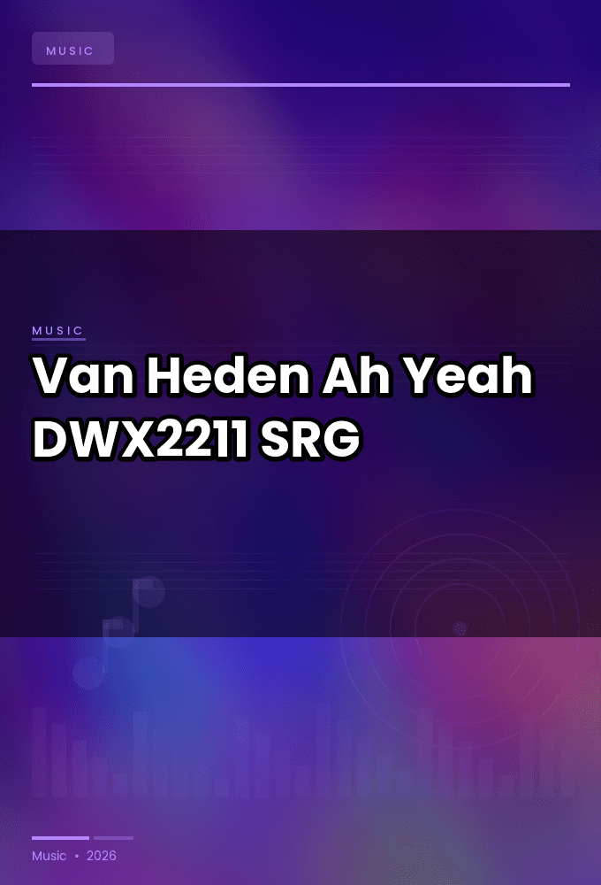 Van_Heden_-_Ah_Yeah-_DWX2211_-SINGLE-WEB-2026-SRG