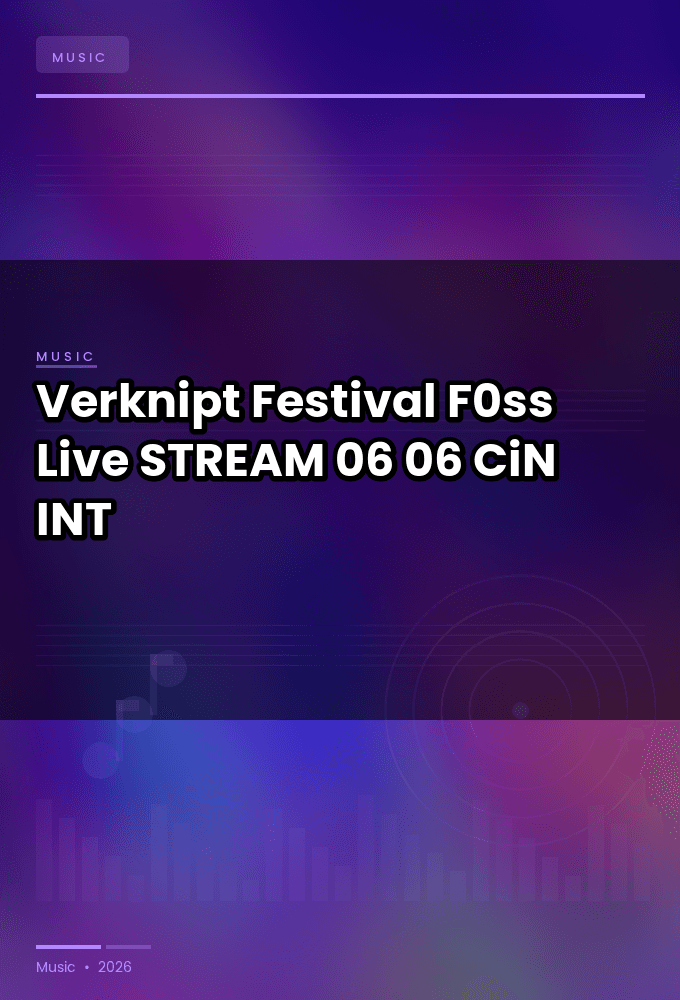 Verknipt_Festival_2026-F0ss_Live-STREAM-06-06-2026-CiN_INT