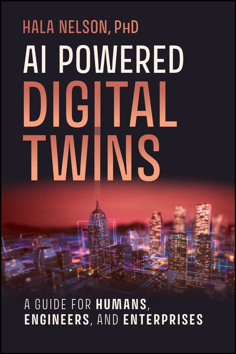 Wiley.-.AI.Powered.Digital.Twins.A.Guide.For.Humans.Engineers.And.Enterprises.2026.RETAIL.EPUB.eBook-CTO