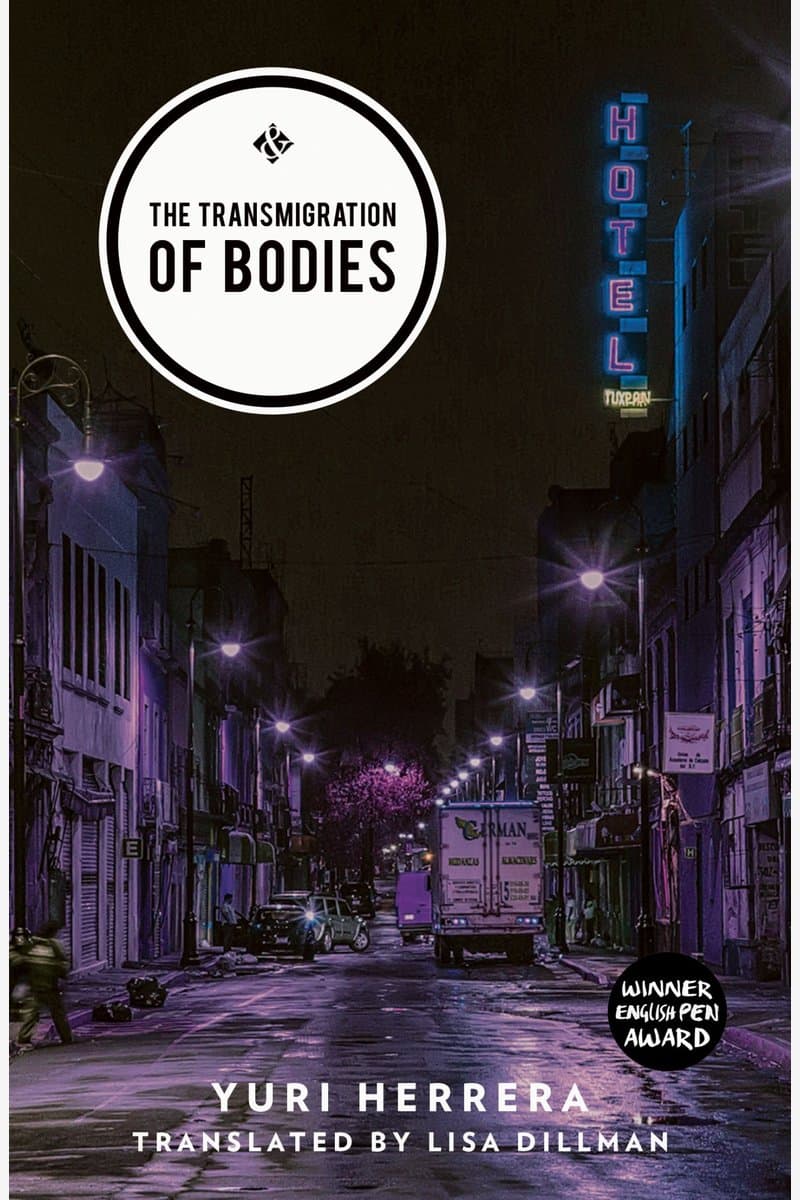 Yuri.Herrera.The.Transmigration.of.Bodies.2016.RETAiL.EPUB.eBook-NODE