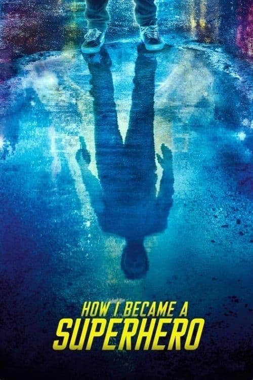 How I Became a Superhero 2020 1080p WEB DL DDP5 1 Atmos x264-SPWEB