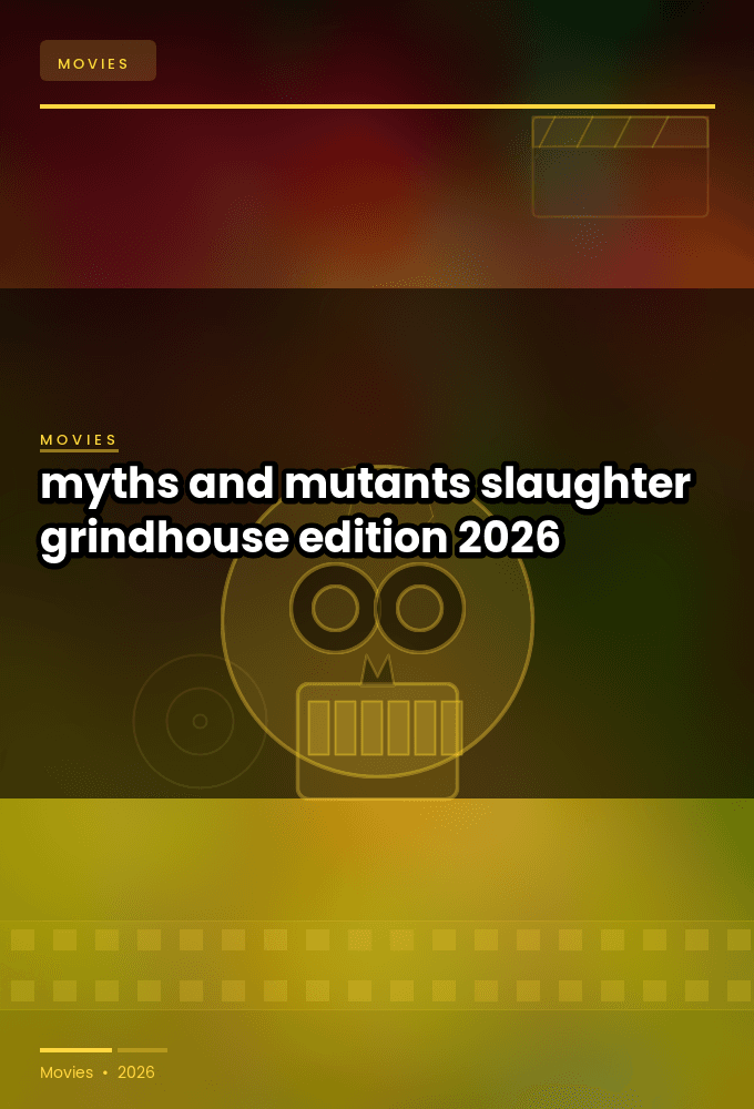 myths and mutants 2 slaughter grindhouse edition 2026 web h264-rbb