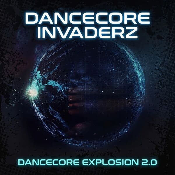 Dancecore_Invaderz-Dancecore_Explosion_2.0-SINGLE-16BIT-WEB-FLAC-2026-MARiBOR