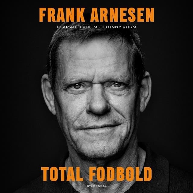 Tonny_Vorm_-_Total_Fodbold-AUDiOBOOK-WEB-DK-2026-CRAViNGS_iNT