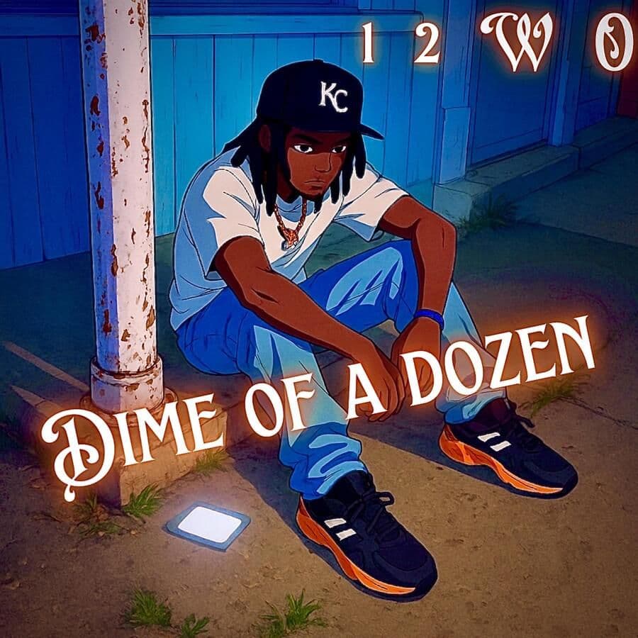 12wo-Dime_Of_A_Dozen-EP-WEB-2025-RAGEMP3